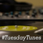 #TuesdayTunes